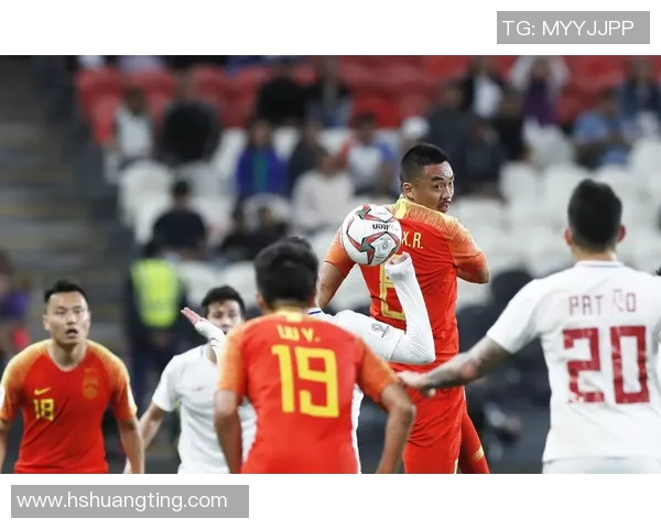中国与菲律宾足球对决赛果揭晓精彩瞬间回顾与分析