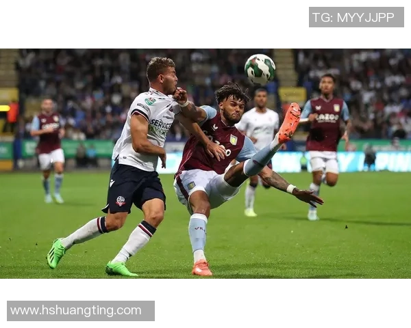 博尔顿与维拉激战正酣当前比分实时更新与分析 博尔顿与维拉激战正酣当前比分实时更新与分析